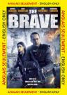 The Brave ANGLAIS SEULEMENT