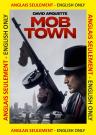 Mob Town (ANGLAIS SEULEMENT)
